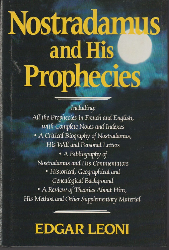 Nostradamus And His Prophecies By Edgar Leoni – HC – DJ – 1982