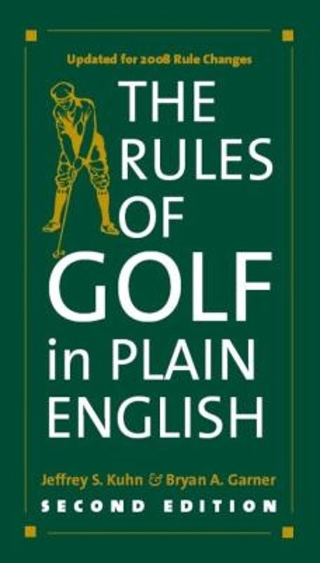 The Rules of Golf in Plain English, Second Edition Paperback