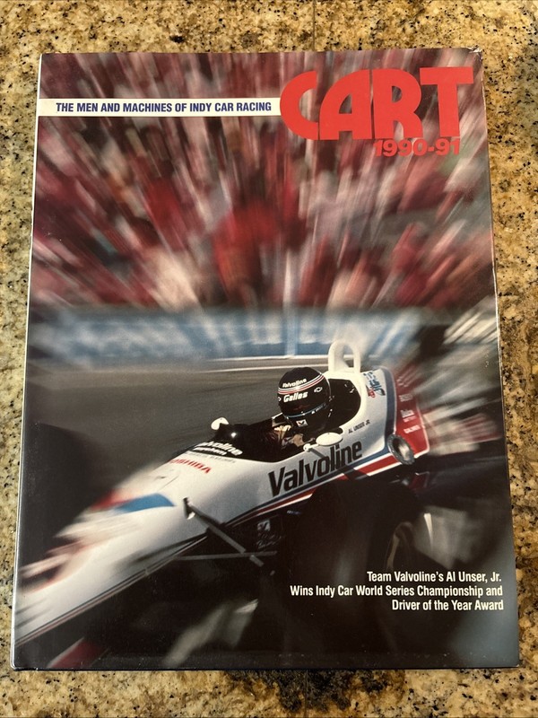 CART 1990–91: The Men and Machines of Indy Car Racing Hardcover w/ Dust Jacket
