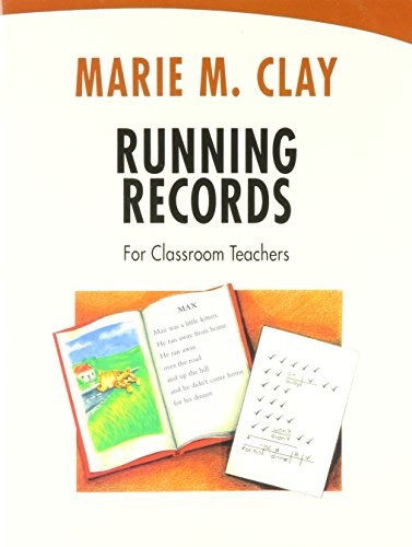 Running Records for Classroom Teachers, Clay, Marie M