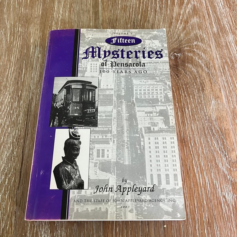 Fifteen Mysteries of Pensacola John Appleyard 2003 Signed Pensacola History