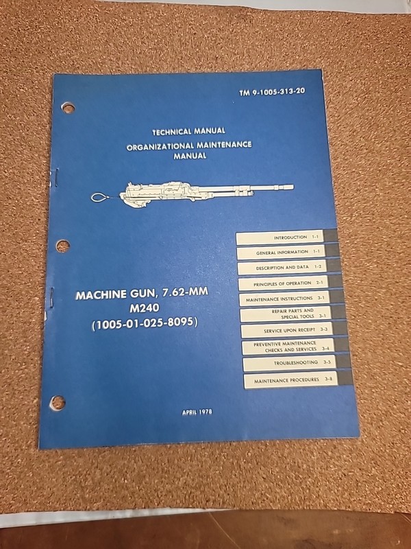 Historical book for Machine Gun, 7.62 MM, M240, Unit Maintenance