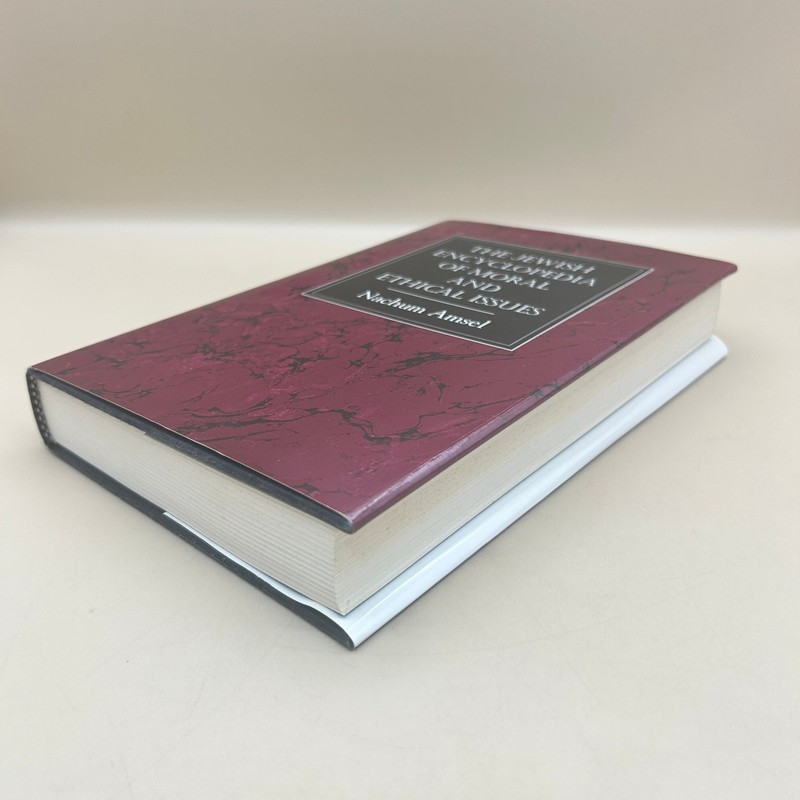 Jewish Encyclopedia of Moral and Ethical Issues Nachum Amsel 1994 Jason Aronson
