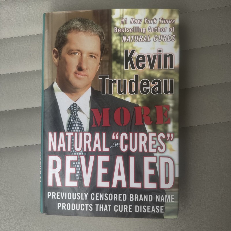 More Natural Cures Revealed by Kevin Trudeau (2006, Hardcover)