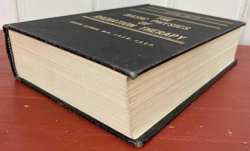 The Basic Physics of Radiation Therapy by Joseph Selman 2nd Edition VTG HC 1976 gallery