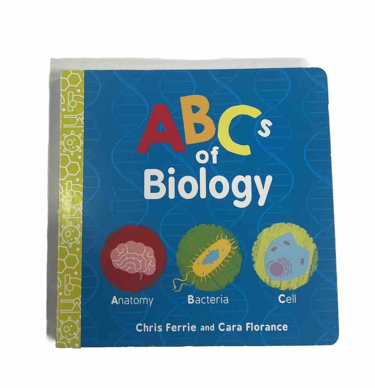 Baby University Ser.: ABCs of Biology by Cara Florance and Chris Ferrie