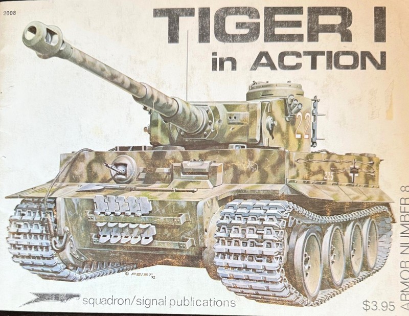 Tiger 1 in Action Squadron Signal First Edition #8