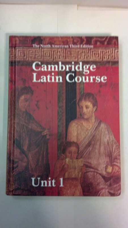 Cambridge Latin Course Unit 1 Student’s book North American edition (North A…