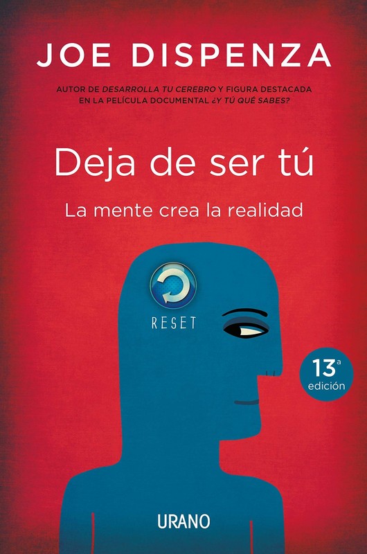 Deja de ser tú – paperback Dispenza, Joe