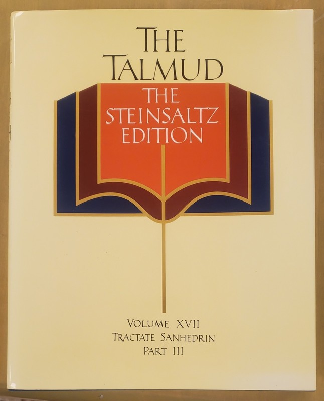Talmud vol. 17: The Steinsaltz Edition: Tractate Sanhedrin, Part III