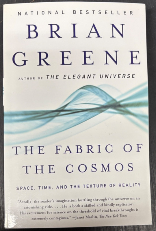 Fabric of the Cosmos: Space, Time & Texture of Reality (2005) Brian Greene PB