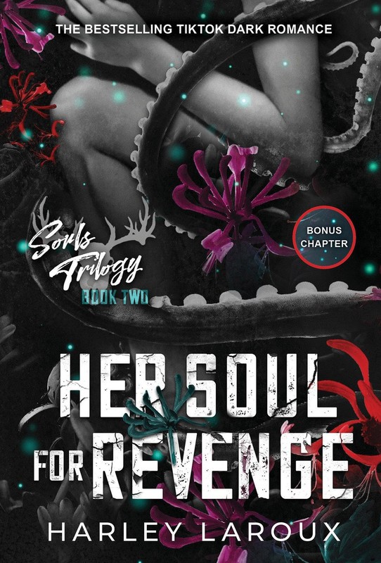 Her Soul for Revenge: A Spicy Dark Demon Romance (Souls Trilogy)