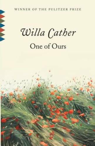 One of Ours (Vintage Classics) – Paperback By Cather, Willa – GOOD