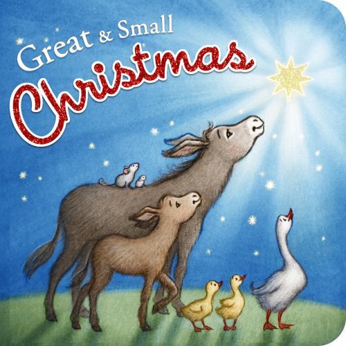 Great and Small Christmas – 1087784433, board book, BH Kids Editorial Staff, new