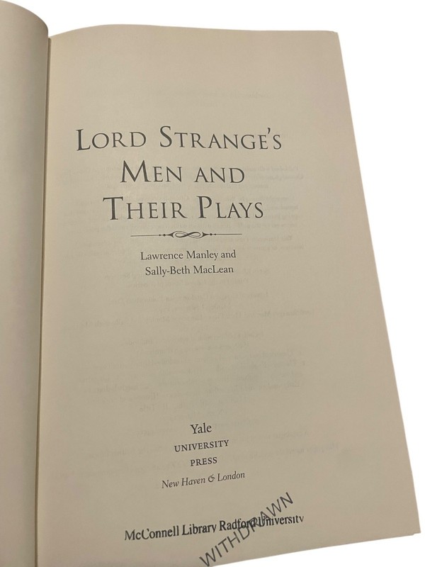 Lord Strange's Men and Their Plays Manley MacLean 2014 Yale University Press gallery