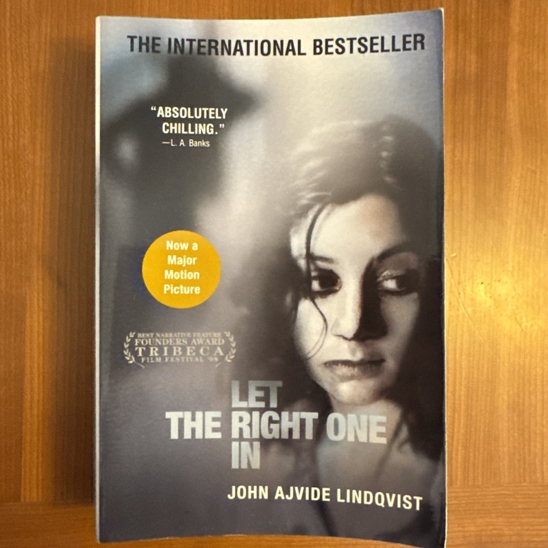 Let the Right One In: A Novel – Paperback By John Ajvide Lindqvist – GOOD