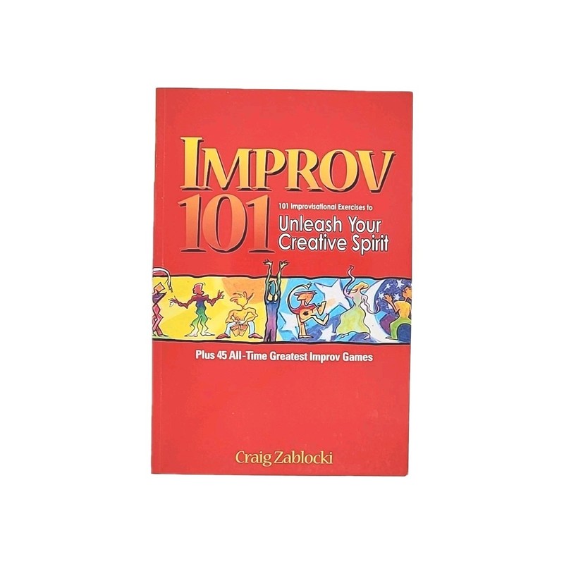 Improv 101 by Craig Zablaocki FIRST EDITION Paperback Book 2005