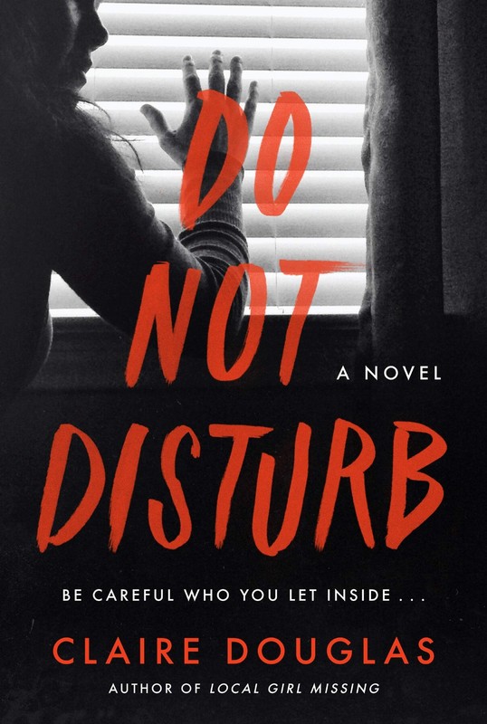 Do Not Disturb: An Intense Suspense Thriller with Dark Secrets and Hidden Pa…