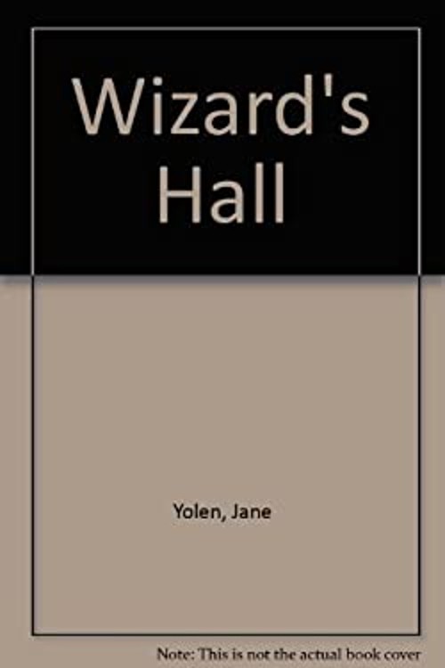 Wizard’s Hall Paperback Jane Yolen