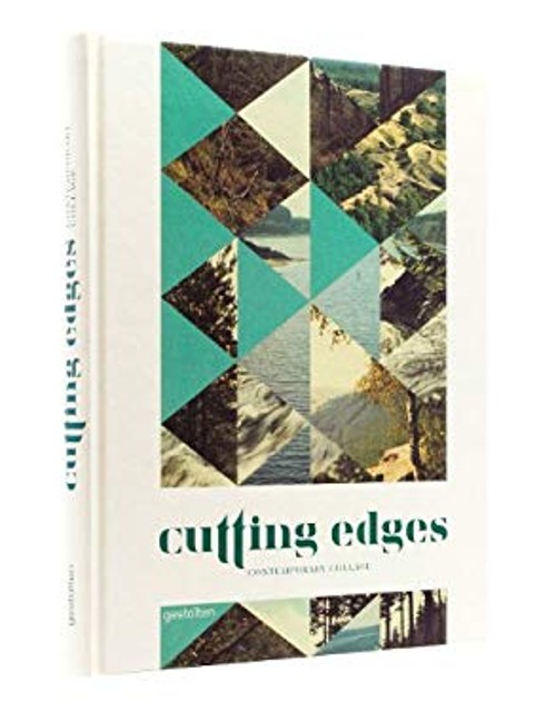 Cutting Edges : Contemporary Collage Hardcover