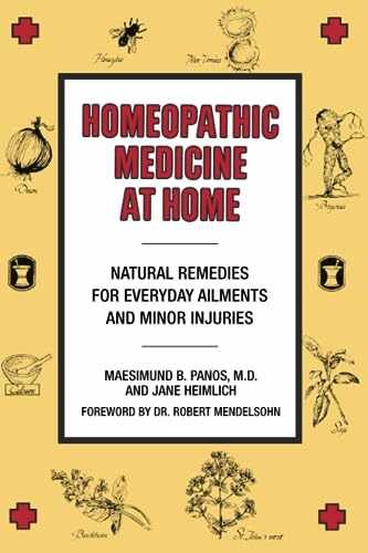 Homeopathic Medicine At Home: – Paperback, by Maesimund B. Panos – Good x