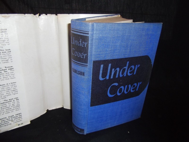 Under Cover (4 Years In The Nazi Underworld) By John Roy Carlson - 1943 gallery