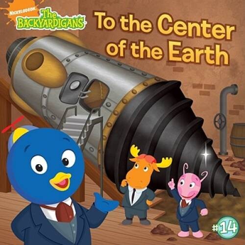 To the Center of the Earth! (Backyardigans (8×8)) – Paperback – GOOD