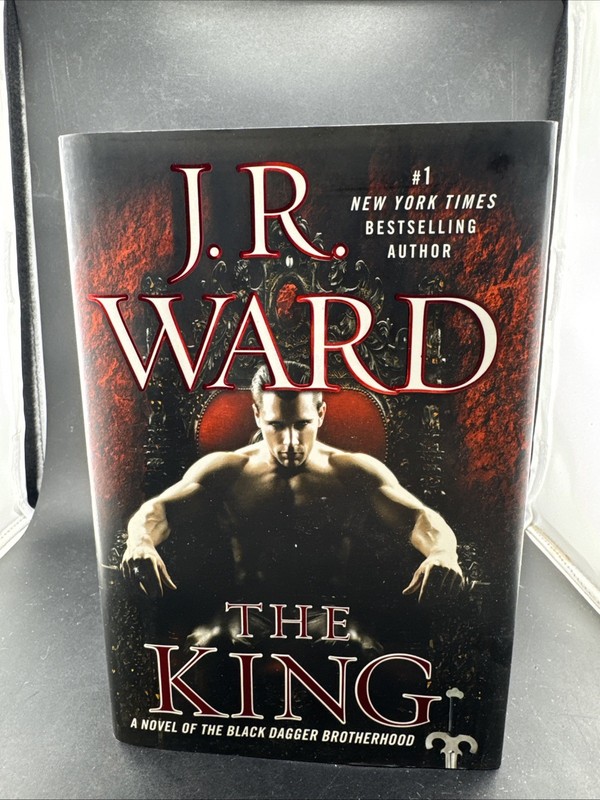 The Black Dagger Brotherhood The King : by J. R. Ward 2014 Hardcover 1st Edition