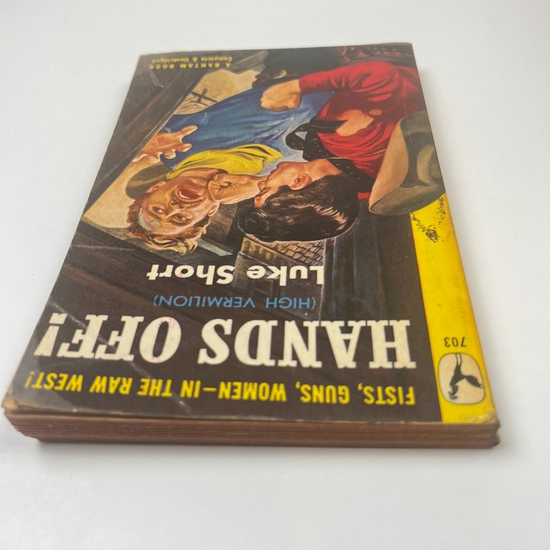 Hands Off! Luke Short PB 1st Bantam #703 (1949) Printing Western Paperback PB gallery