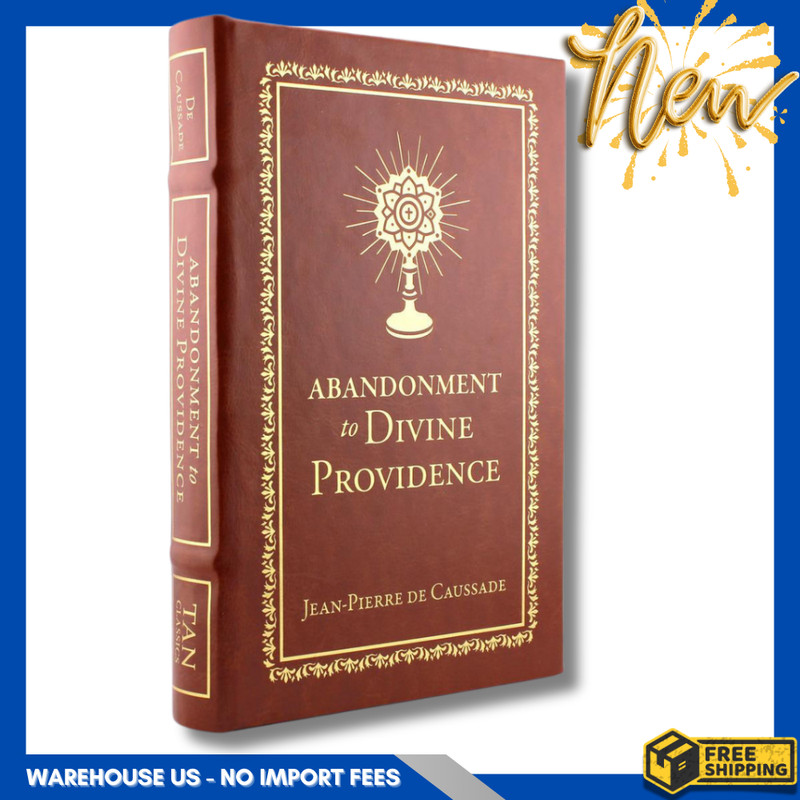 NEW Abandonment to Divine Providence-Deluxe Edition, 9781505131918, FREESHIP gallery