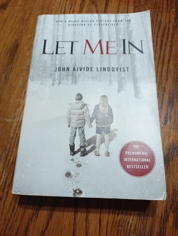 Let Me In by John Ajvide Lindqvist (2010, Trade Paperback) Book