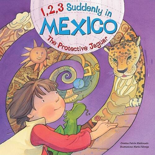 1,2,3 Suddenly in Mexico: The Protective Jaguar (1, 2, 3 Suddenly in – GOOD