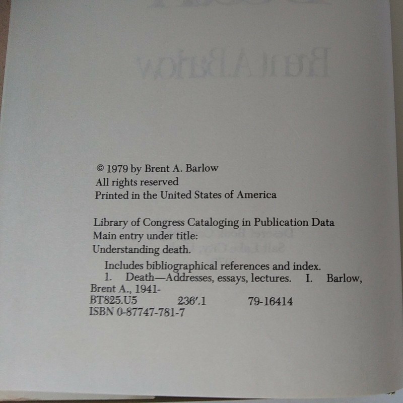 1979 "Understanding Death" By Brent. A. Barlow Hardcover, Dust Jacket, Good Cond gallery
