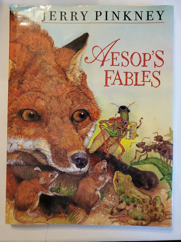 Jerry Pinkney- Aesop’s Fables- HC DJ Sea Star Books 2000