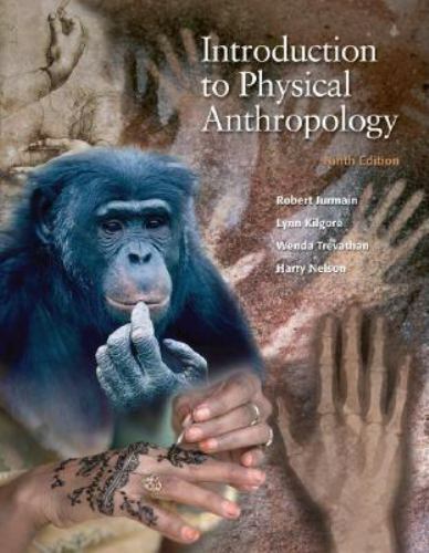 Introduction to Physical Anthropology by Robert Jurmain (2002, Trade Paperback)