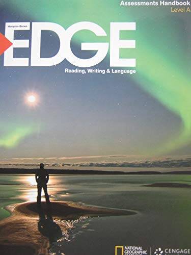 Hampton-Brown EDGE Reading, Writing & Language Assessments Handbook – GOOD