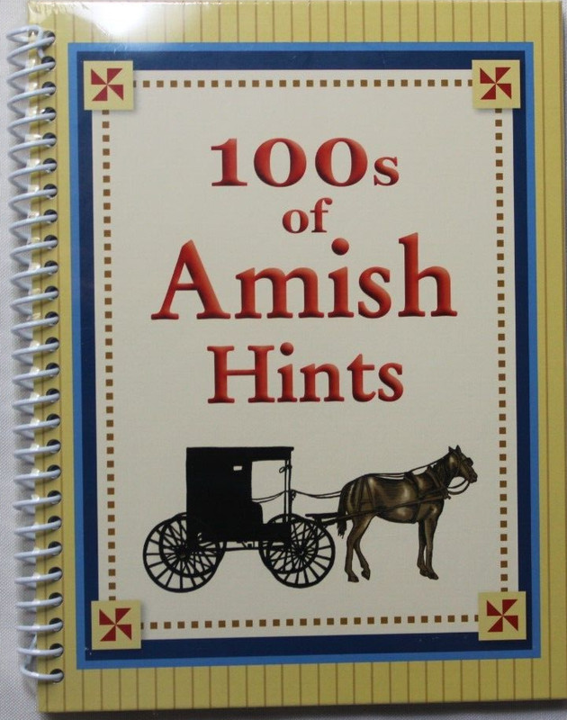 100’s OF AMISH HINTS FOR HOME & HEALTH [NEW BOOK] SERENE NATURAL LIFESTYLE