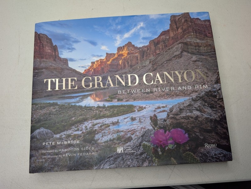 Signed! The Grand Canyon: Between River and Rim Hardcover – 2018 by Pete McBride