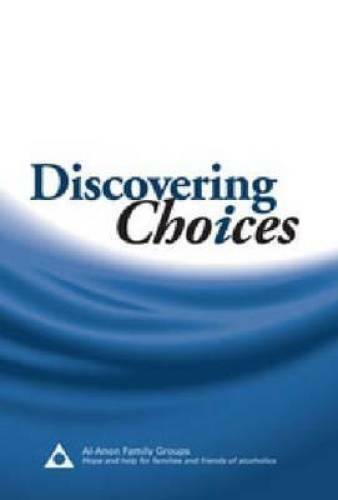 Discovering Choices : Our Recovery in Relationships – Paperback – GOOD