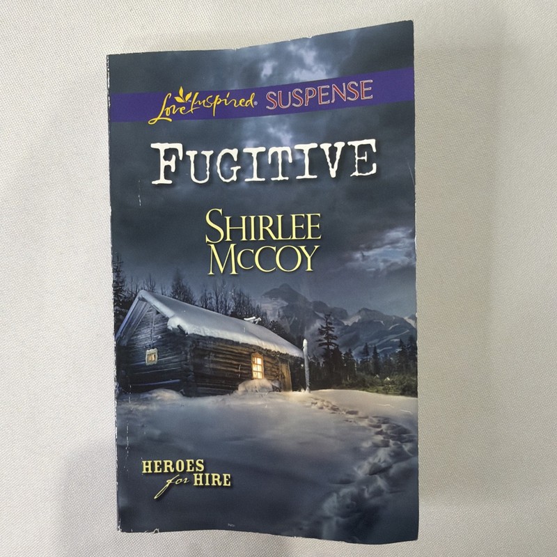 Fugitive by Shirlee McCoy (2013, Mass Market)