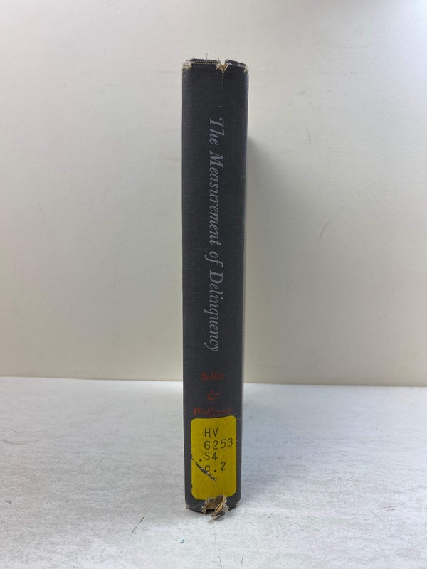 The Measurement of Delinquency by Sellin/Wolfgang Ex-library 1964 HC gallery