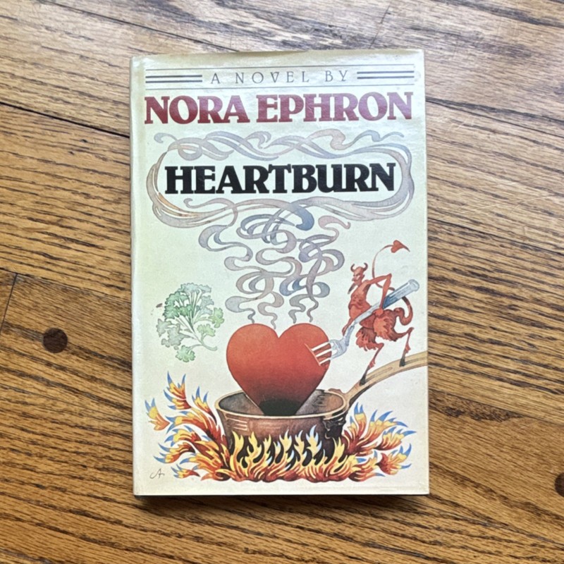 Heartburn by Nora Ephron (Hardcover, Alfred A. Knopf, Dust Jacket, Fiction)