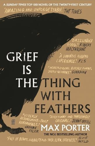 Max Porter Grief Is the Thing with Feathers (Paperback) (UK IMPORT)