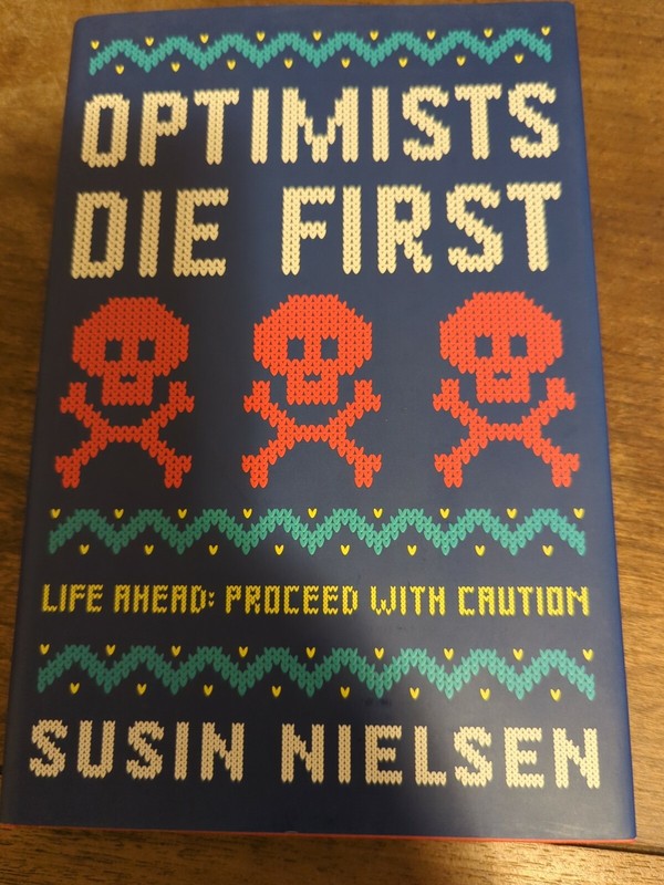 Optimists Die First by Susin Nielsen