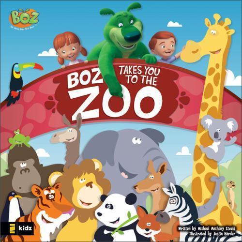 BOZ Takes You to the Zoo (BOZ Series) by Michael Anthony Steele