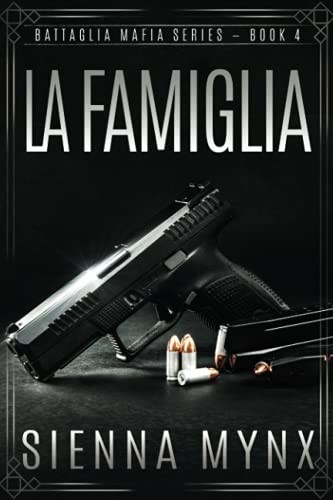 La Famiglia: Battaglia Mafia Series: V..., Mynx, Sienna