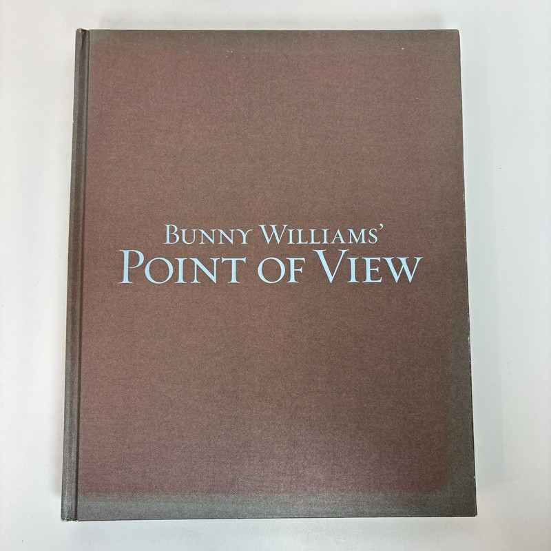 Bunny Williams Point of View HC Interior Design Decor Illustrated 2007 1st Ed 1P