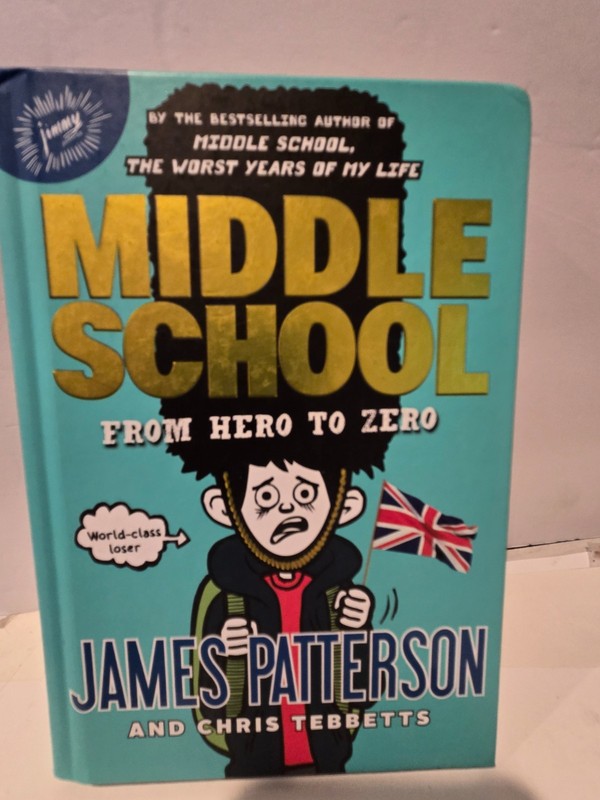 Lot of 4 Like New James Patterson Middle School books- 2 hardcover 2 paperbacks gallery