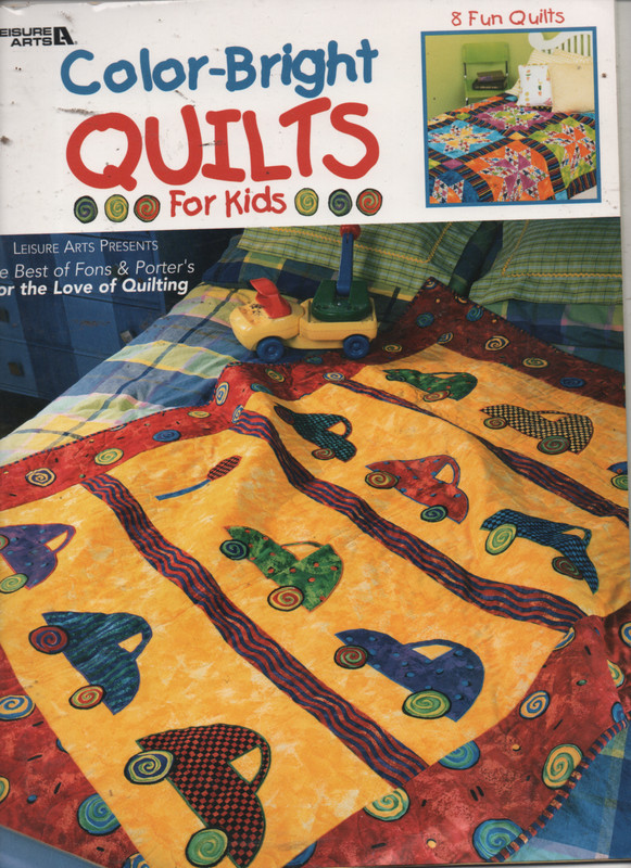 Color-Bright Quilts for Kids – Leisure Arts #3337 – 8 Fun Quilts- FREE SHIP