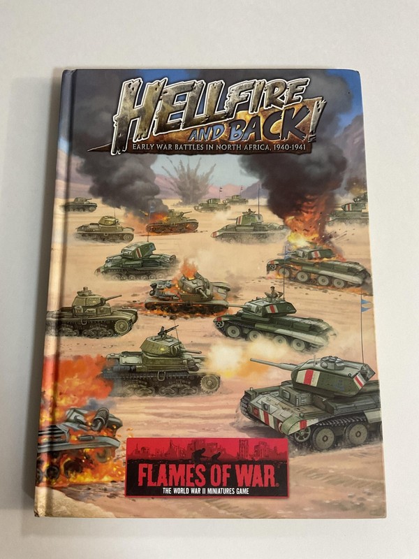 Hellfire And Back Flames Of War Hardcover WWII Miniatures Game North Africa Earl